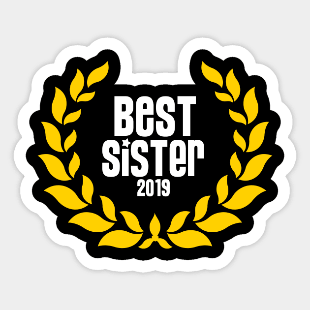 Best Sister 2019 Sticker by Matwaaa